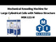 Mechanical Kneading Machine for Large Cylindrical Cells with Tabless Structures (L: 65-150 mm, D: Φ18-Φ60mm) - MSK-122-M