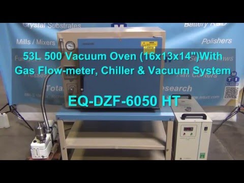 500°C 53L Vacuum Oven (16x13x14") w/ Gas Flow-meter, Chiller & Vacuum Pump - DZF-6050-HT